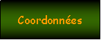 Zone de Texte: Coordonnes